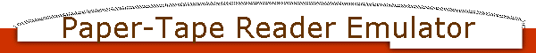 Paper-Tape Reader Emulator